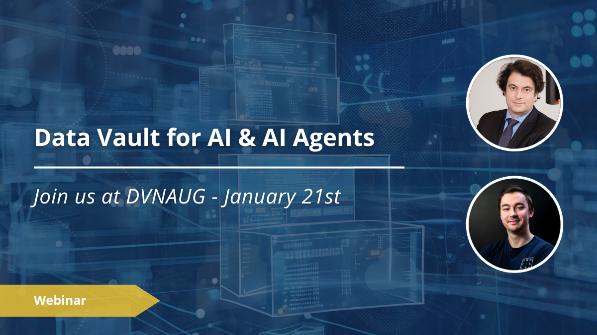 Thibaut De Vylder CEO and Marc De Burlet Product Owner presenting Data Vault powering semantic layer for AI and AI Agents at DVNAUG event January 2026